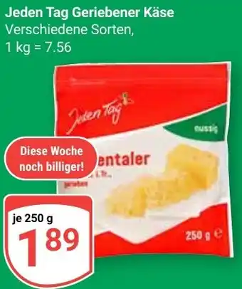 Globus Jeden Tag Geriebener Käse Angebot