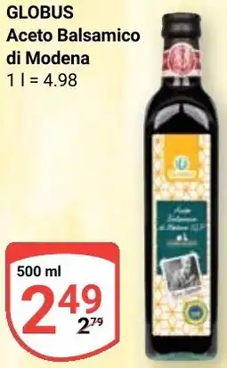 Globus GLOBUS Aceto Balsamico di Modena Angebot