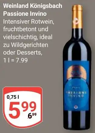Globus Weinland Königsbach Passione Invino Angebot
