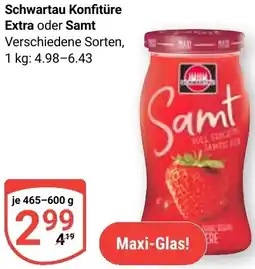 Globus Schwartau Konfitüre Extra oder Samt Angebot