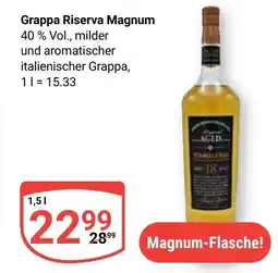 Globus Grappa Riserva Magnum Angebot