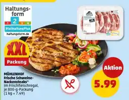 PENNY MÜHLENHOF Frische Schweine-Nackensteaks Angebot