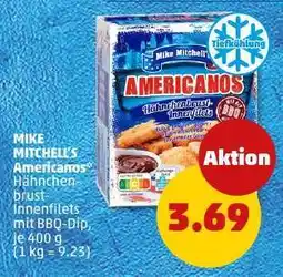 PENNY MIKE MITCHELL'S Americanos Angebot