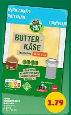 PENNY PENNY Zukunftsbauer Butterkäse Angebot