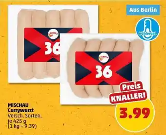 PENNY MISCHAU Currywurst Angebot