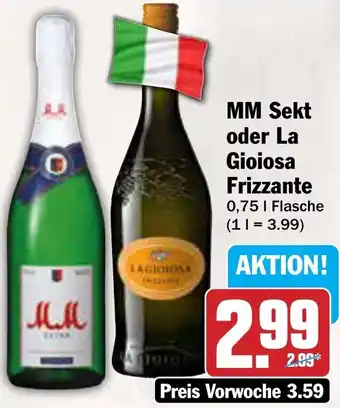 AEZ MM Sekt oder La Gioiosa Frizzante Angebot