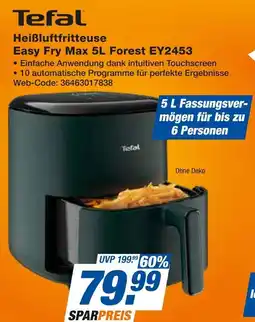 Expert Tefal heißluftfritteuse easy fry max 5l forest ey2453 Angebot