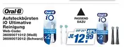 Expert Oral-b aufsteckbürsten io ultimative reinigung weiß Angebot