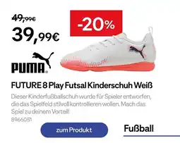 Decathlon Puma future 8 play futsal kinderschuh weiß Angebot