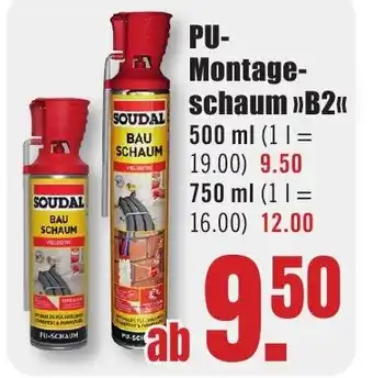 B1 Discount Baumarkt SOUDAL PU- Montage- schaum >>B2<< Angebot