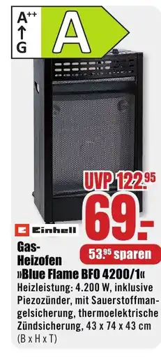B1 Discount Baumarkt Einhell Gas- Heizofen >>Blue Flame BFO 4200/1<< Angebot