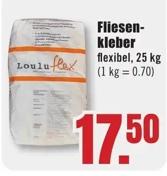 B1 Discount Baumarkt Loulu flex Fliesen- kleber flexibel Angebot