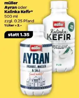 NETTO müller Ayran oder Kalinka Kefir Angebot