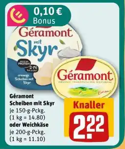 REWE Géramont Scheiben mit Skyr oder Weichkäse Angebot