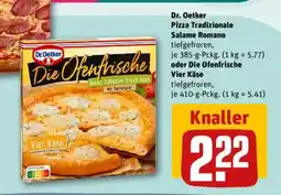 REWE Dr. Oetker Pizza Tradizionale Salame Romano oder Die Ofenfrische Vier Käse Angebot