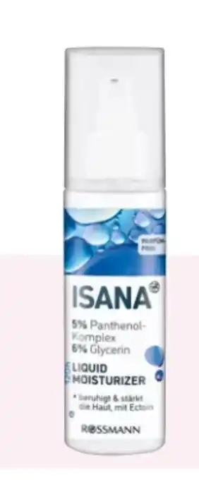 Rossmann Isana Liquid Moisturizer 120 h Angebot