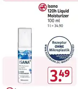 Rossmann Isana 120h liquid moisturizer Angebot