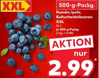 Kaufland Rumän./poln. Kulturheidelbeeren Angebot