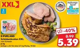 Kaufland K-PURLAND Schinkenbraten XXL Angebot