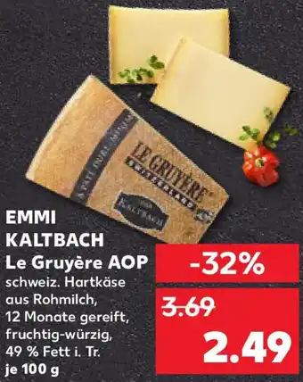 Kaufland EMMI KALTBACH Le Gruyère AOP Angebot
