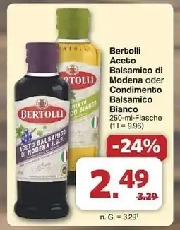 Famila Nord Ost Bertolli Aceto Balsamico di Modena oder Condimento Balsamico Bianco Angebot