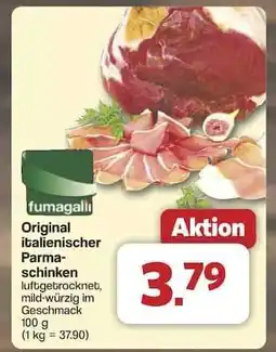 Famila Nord Ost Original italienischer Parmaschinken Angebot