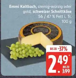 Edeka Emmi Kaltbach Angebot