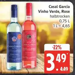 Edeka Casal Garcia Vinho Verde / Rosé Angebot