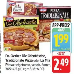 Edeka Dr. Oetker Die Ofenfrische, Tradizionale Pizza oder La Mia Pinsa Angebot