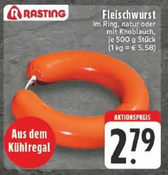 Edeka Rasting Fleischwurst Angebot