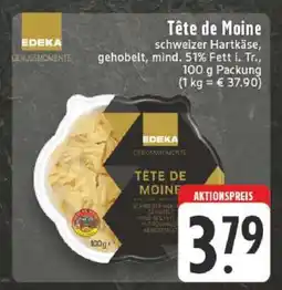 Edeka Tête de Moine Angebot