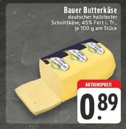 Edeka Bauer Butterkäse Angebot