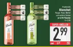 Edeka Blanchet Rouge, Rosé, Merlot und weitere Sorten Angebot