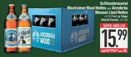 Edeka Schlossbrauerei Maxlrainer Maxi Helles oder Arcobräu Mooser Liesl Helles Angebot