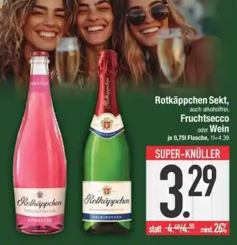 Edeka Rotkäppchen Sekt, Fruchtsecco oder Wein Angebot