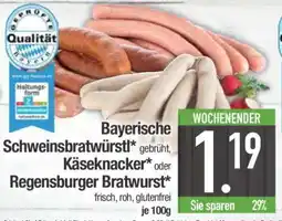 Edeka Bayerische Schweinsbratwürstl, Käseknacker oder Regensburger Bratwurst Angebot