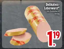 Edeka Delikatess- Leberwurst Angebot