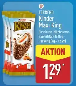Aldi Nord FERRERO Kinder Maxi-King Angebot