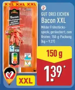 Aldi Nord GUT DREI EICHEN Bacon XXL Angebot