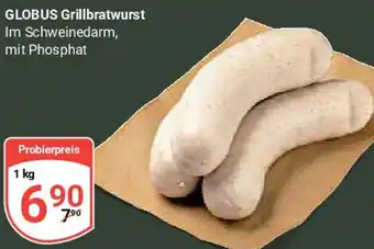 Globus GLOBUS Grillbratwurst Angebot