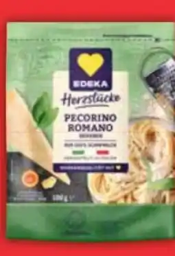 E-Center Edeka Herzstücke Pecorino Romano Angebot