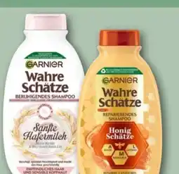REWE Center Garnier Wahre Schätze Shampoo Angebot
