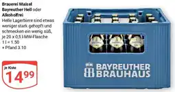 Globus Brauerei Maisel Bayreuther Hell oder Alkoholfrei Angebot