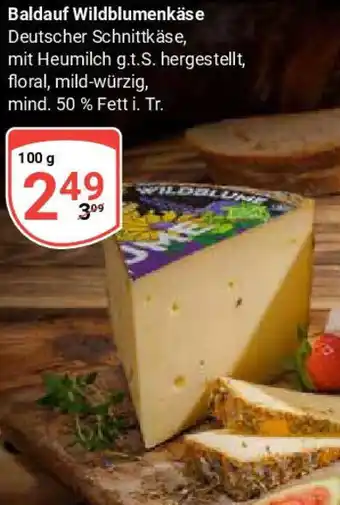 Globus Baldauf Wildblumenkäse Angebot