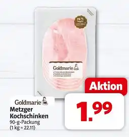 Markant Goldmarie metzger kochschinken Angebot