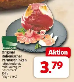 Markant Fumagalli original italienischer parmaschinken Angebot