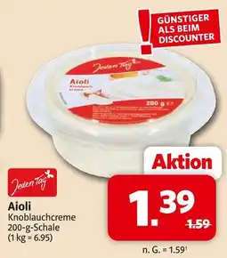 Markant Jeden tag aioli knoblauchcreme Angebot