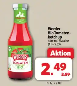 Markant Werder bio tomatenketchup Angebot