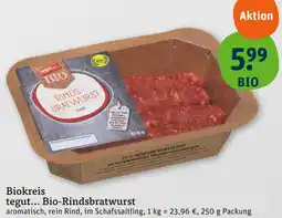 tegut Tegut... bio-rindsbratwurst Angebot