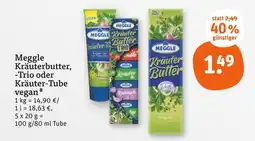 tegut Meggle kräuterbutter trio Angebot